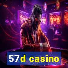 57d casino